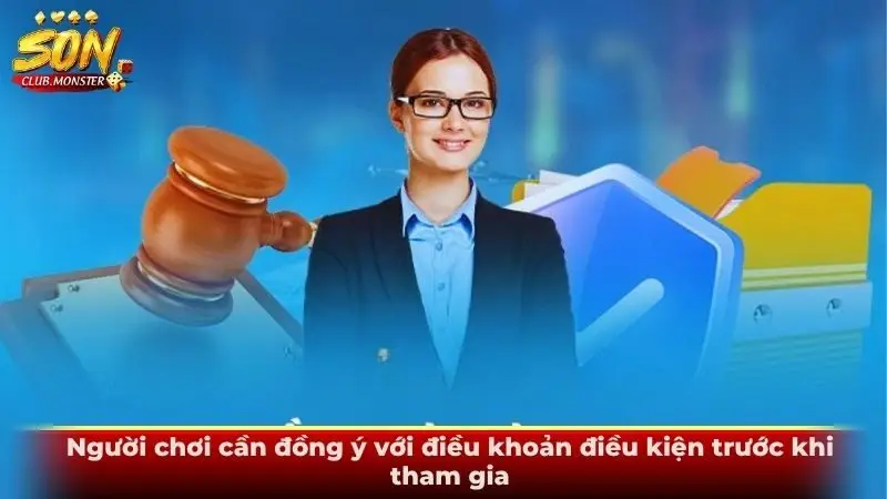 Người chơi cần đồng ý với điều khoản điều kiện trước khi tham gia