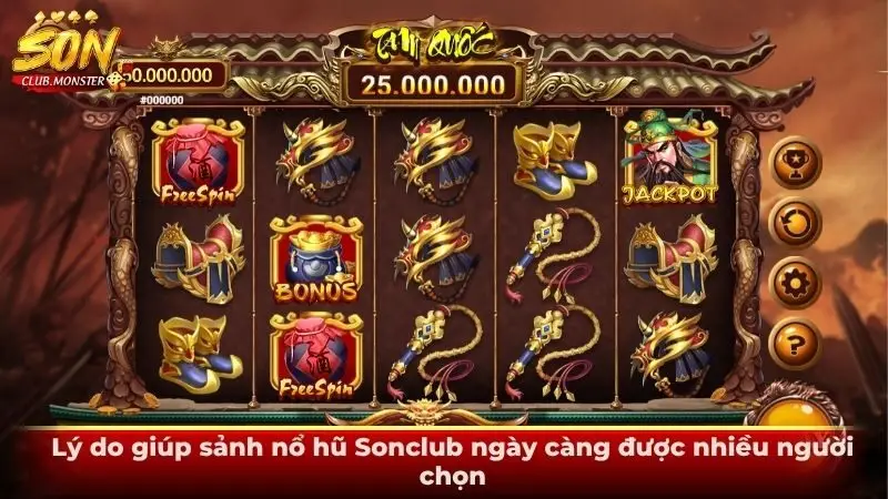 Lý do giúp sảnh nổ hũ Sonclub ngày càng được nhiều người chọn